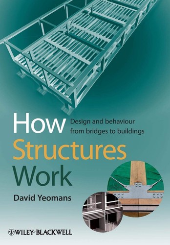 How structures work - how, david